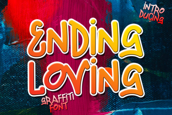 Ending Loving: A Modern Display Font for Bold Campaigns