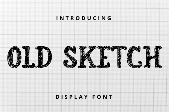 Enhance Your Brand with Old Sketch: A Bold, Whimsical Display Font