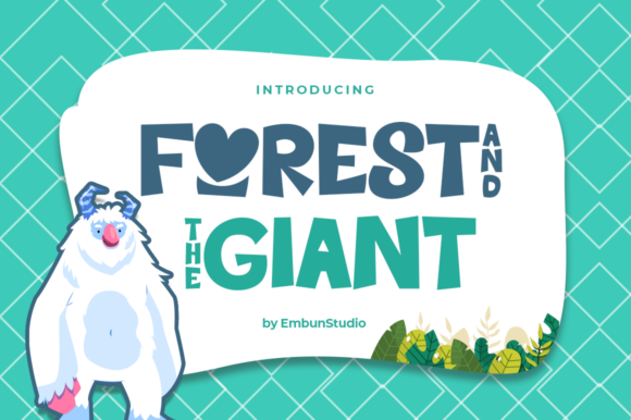 Forest and the Giant: A Charming Display Font for Web Design