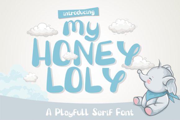 My Honey Loly: A Sweet and Playful Display Font