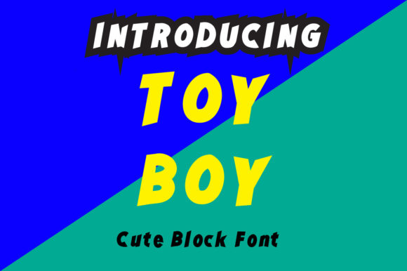 Toy Boy: A Bold and Playful Display Font for Editorial Design